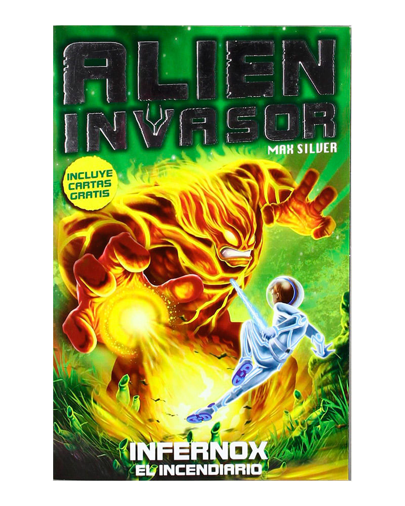 alien-invasor-infernox-el-incendiario-9788492939848