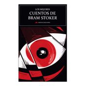 Los mejores cuentos de Bram Stoker