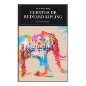 Los mejores cuentos de Rudyard Kipling