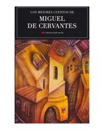 los-mejores-cuentos-de-miguel-de-cervantes-9788417244033