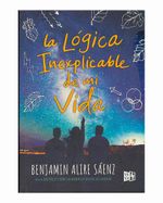 la-logica-inexplicable-de-mi-vida-9789877472912