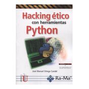 Hacking ético con herramientas Python