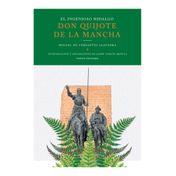 El ingenioso hidalgo Don Quijote de la Mancha