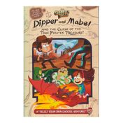 Gravity Falls: Dipper and Mabel and the Curse of the Time Pirates' Treasure!