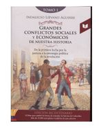 grandes-conflictos-sociales-y-economicos-de-nuestra-historia-tomo-1-9789587578010