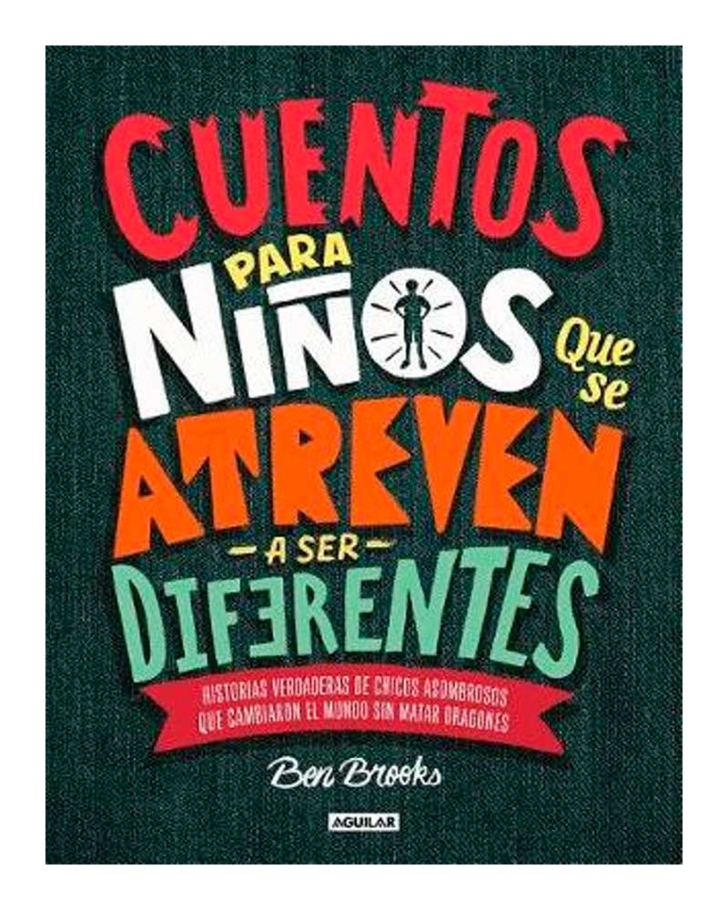 Cuentos para niños que se atreven a ser diferentes