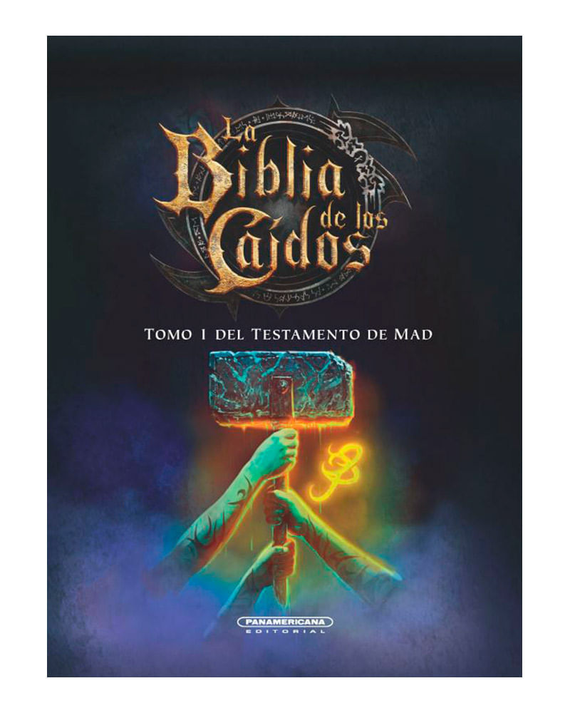 la-biblia-de-los-caidos-tomo-i-del-testamento-de-mad-9789583057571