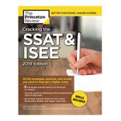 Cracking the SSAT & ISEE 2019 Edition