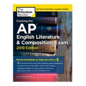 Cracking the AP English Literature & Composition Exam 2019 Edition