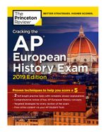 cracking-the-ap-european-history-exam-2019-edition-9781524758066