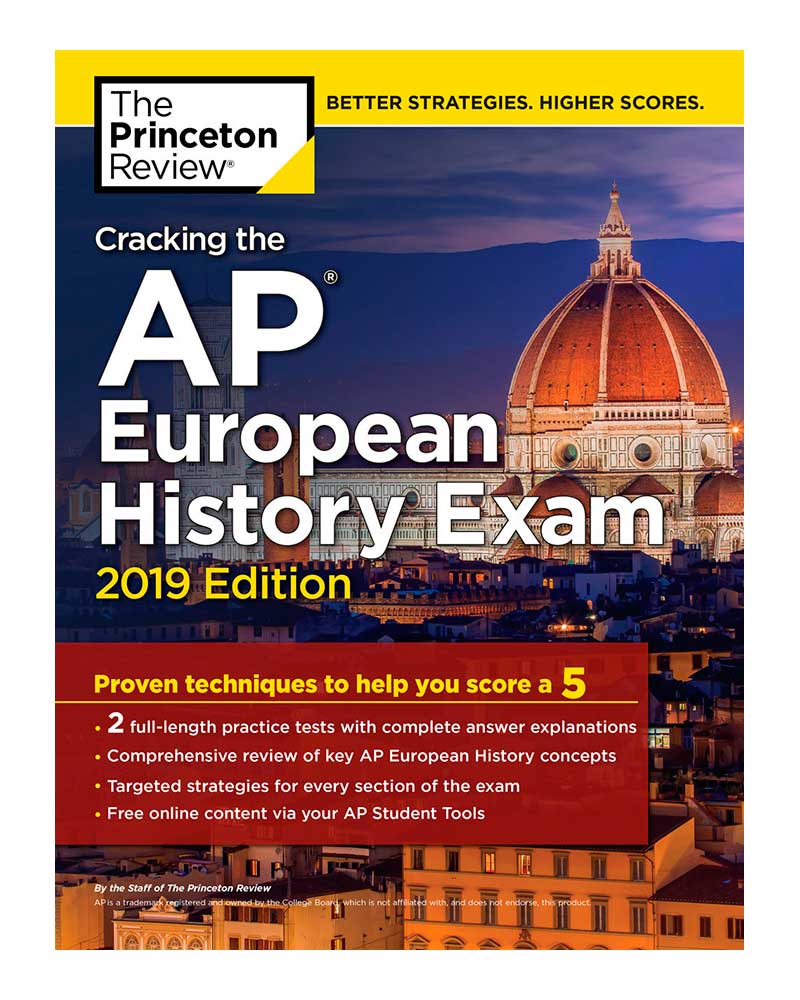 Cracking The AP European History Exam 2019 Edition