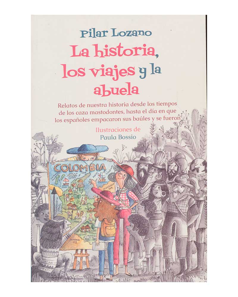 la-historia-los-viajes-y-la-abuela-9789585496361