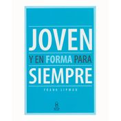 Joven y en forma para siempre