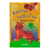 Razzgo, Indo y Zaz