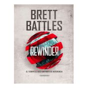 Rewinder. El tiempo es solo un punto de referencia