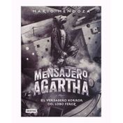 El mensajero de Agartha - El verdadero horror del lobo feroz