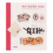 We Invite You