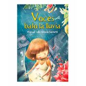 Voces bajo la lluvia