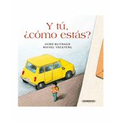 Y tú, ¿cómo estás?