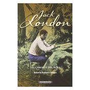 Jack London. Los caminos del agua
