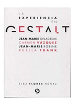 la-experiencia-en-gestalt-9786079472498