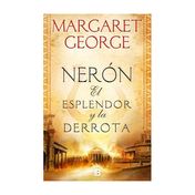 Nerón: el esplendor y la derrota