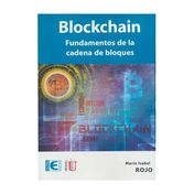 Blockchain. Fundamentos de la cadena de bloques
