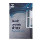 Cuando despierte el viento