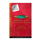 The Kane Chronicles: Brooklyn House Magician's Manual