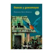 Guacas y guacamayas