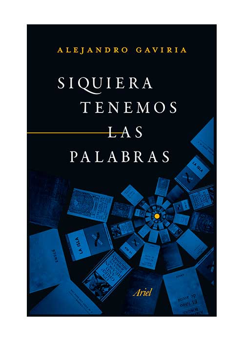 siquiera-tenemos-las-palabras-9789584276858