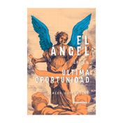 El ángel de la última oportunidad