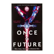 Once and Future