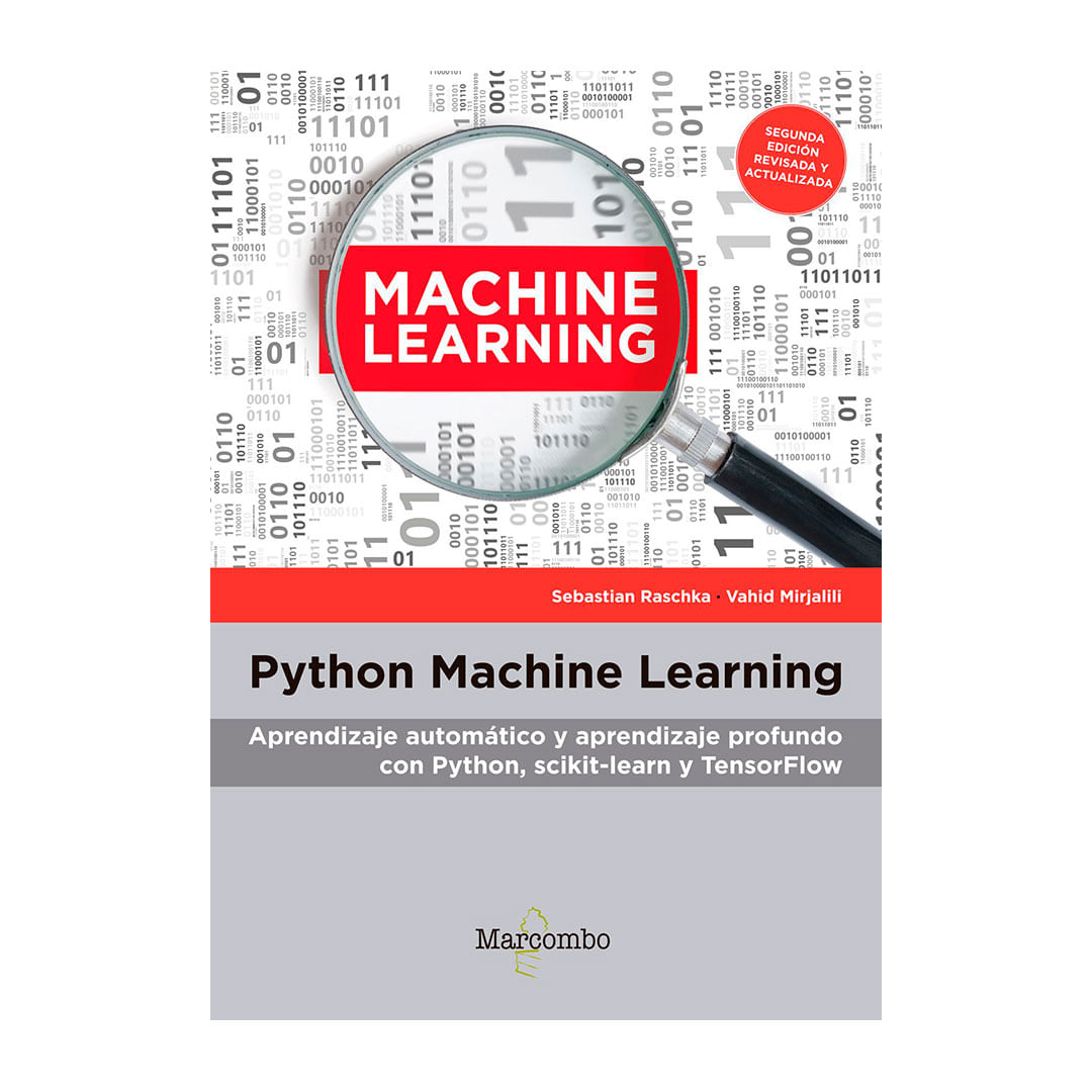 Python Machine Learning: aprendizaje automático y aprendizaje profundo