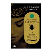 Memorias de Cleopatra I: la reina del Nilo