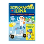 Los exploradores de la Luna (libro con modelos para armar)