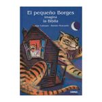el-pequeno-borges-imagina-la-biblia-9788489902473