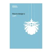 How To Design a Light