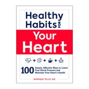 Healthy Habits for Your Heart