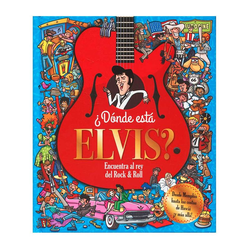 -donde-esta-elvis-encuentra-al-rey-del-rock-roll-9789974894051