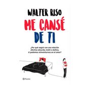Me cansé de ti