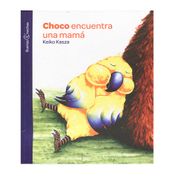 Choco encuentra una mamá