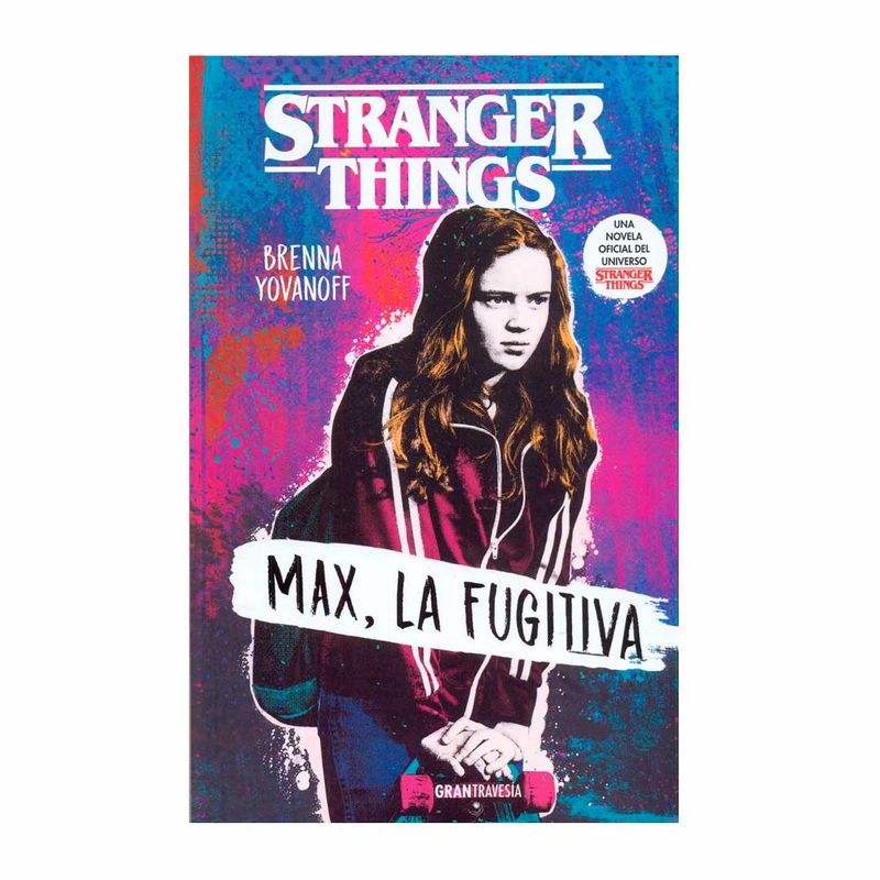 stranger-things-max-la-fugitiva-9788412030419