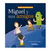 Buenos modales. Miguel y sus amigos