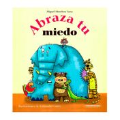 Abraza tu miedo