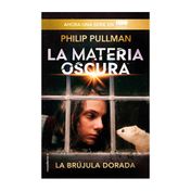 La brújula dorada (La materia oscura 1)