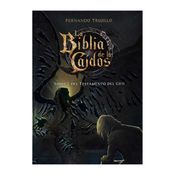 La biblia de los caídos 6: tomo 2 del testamento del Gris