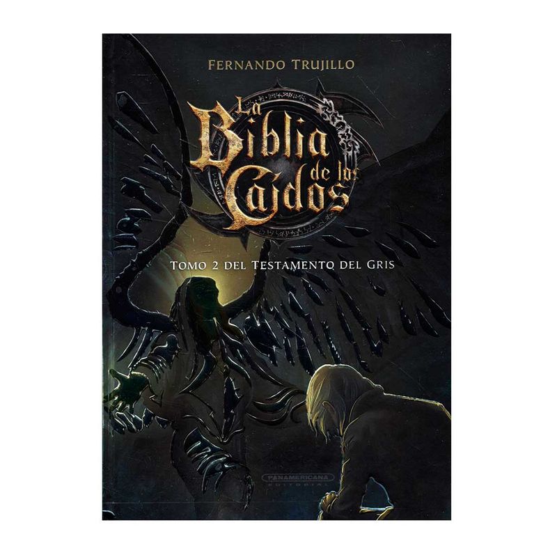 la-biblia-de-los-caidos-tomo-2-del-testamento-del-gris-9789583059100