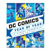 DC Comics Year By Year, New Edition
