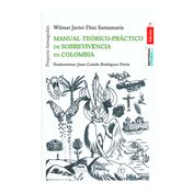 Manual teórico-práctico de sobrevivencia en Colombia (2.ª ed.)